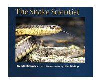 Snake Scientist 1999 9780395871690 Front Cover