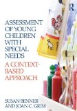 Assessment of Young Children with Special Needs A Context-Based Approach