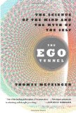 Ego Tunnel The Science of the Mind and the Myth of the Self cover art