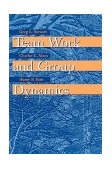 Team Work and Group Dynamics  9780471197690 Front Cover