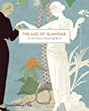 Age of Glamour An Art Deco Colouring Book  9780500420690 Front Cover
