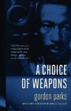 Choice of Weapons  9780873517690 Front Cover