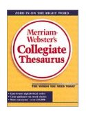 Merriam-Webster's Collegiate Thesaurus 2nd 1988 9780877791690 Front Cover