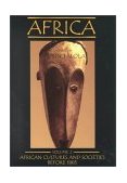 Africa African Cultures and Societies Before 1885 cover art