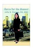 Nurse for the Moment 2002 9781403300690 Front Cover