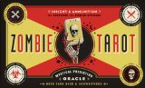 Zombie Tarot An Oracle of the Undead with Deck and Instructions 2012 9781594745690 Front Cover