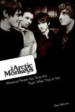 Arctic Monkeys What People Say They Are, They're Not 2013 9781780386690 Front Cover