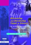 Discovering and Developing Talent in Schools An Inclusive Approach 2004 9781843126690 Front Cover