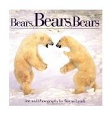 Bears, Bears, Bears 1995 9781895565690 Front Cover