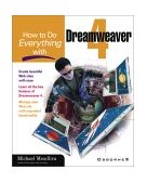 How to Do Everything with Dreamweaver 4 2003 9780072133691 Front Cover