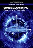 Quantum Computing Progress and Prospects  9780309479691 Front Cover