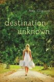 Destination Unknown 2014 9780310736691 Front Cover