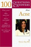 100 Questions and Answers about Acne 2004 9780763745691 Front Cover