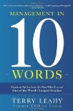 Management in 10 Words Practical Advice from the Man Who Created One of the World's Largest Retailers 2012 9780770435691 Front Cover