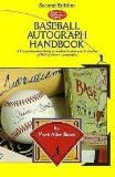 SCD Baseball Autograph Handbook : A Comprehensive Guide to Authentication and Valuation of Hall of Fame Autographs 2nd 1991 9780873411691 Front Cover