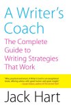 Writer&#39;s Coach The Complete Guide to Writing Strategies That Work
