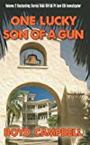 One Lucky Son of a Gun 2013 9781481961691 Front Cover