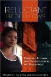 Reluctant Bedfellows Feminism, Activism and Prostitution in the Philippines  9781565492691 Front Cover