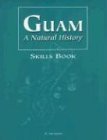 Guam : A Natural History 2001 9781573060691 Front Cover