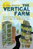 Vertical Farm Feeding the World in the 21st Century cover art