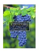Zinfandel A History of a Grape and Its Wine cover art