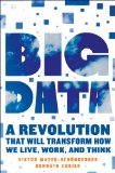 Big Data A Revolution That Will Transform How We Live, Work, and Think cover art