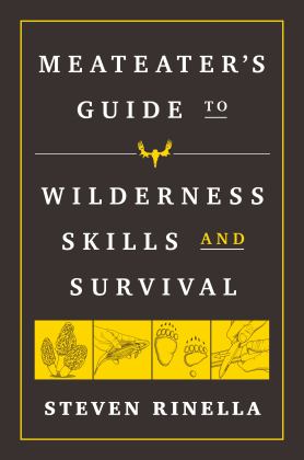 MeatEater Guide to Wilderness Skills and Survival  9780593129692 Front Cover