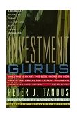 Investment Gurus A Road Map to Wealth from the World's Best Money Managers  9780735200692 Front Cover