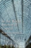 In the World Interior of Capital Towards a Philosophical Theory of Globalization cover art