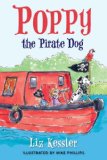 Poppy the Pirate Dog 2013 9780763665692 Front Cover