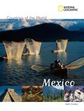 National Geographic Countries of the World: Mexico 2009 9780792276692 Front Cover