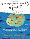 Is Everyone Really Equal? An Introduction to Key Concepts in Social Justice Education cover art