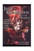 Jesus' Resurrection: Fact or Figment? A Debate Between William Lane Craig &amp; Gerd Ludemann cover art