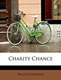 Charity Chance 2009 9781113971692 Front Cover