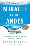 Miracle in the Andes 72 Days on the Mountain and My Long Trek Home cover art