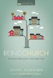 Being Church Reflections on How to Live As the People of God  9781608998692 Front Cover