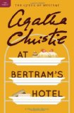 At Bertram's Hotel A Miss Marple Mystery cover art