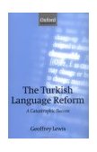 Turkish Language Reform A Catastrophic Success cover art