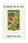 Monkey and the Tiger Judge Dee Mysteries  9780226848693 Front Cover