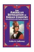 American Revolution in Indian Country Crisis and Diversity in Native American Communities cover art
