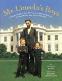 Mr. Lincoln's Boys 2008 9780670061693 Front Cover