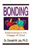 Bonding Relationships in the Image of God cover art