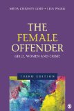 Female Offender Girls, Women, and Crime
