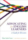 Advocating for English Learners A Guide for Educators