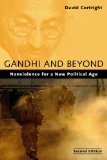 Gandhi and Beyond Nonviolence for a New Political Age cover art