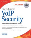 How to Cheat at VoIP Security 2007 9781597491693 Front Cover