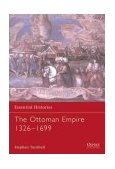 Ottoman Empire 1326-1699 2003 9781841765693 Front Cover