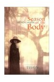 Season of the Body Essays cover art