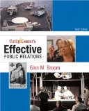 Cutlip and Center's Effective Public Relations 10th 9780136029694 Front Cover