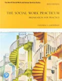 Social Work Practicum Preparation for Practice 8th 9780136818694 Front Cover